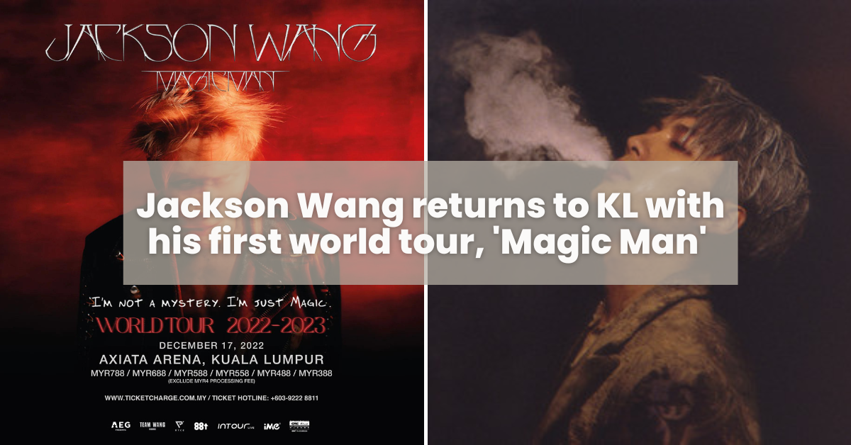 Jackson Wang Will Be Coming To Malaysia For His 'Magic Man' World Tour This  December