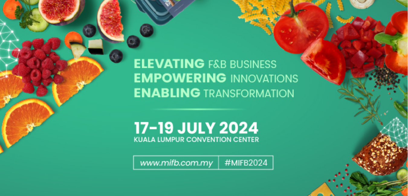 Malaysian International Food & Beverage Trade Fair 2024 Glitz Malaysia